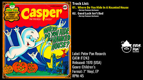 Casper The Friendly Ghost – Where Do You Hide In A Haunted House (Full Record) – 1970 – CAT.# F1243