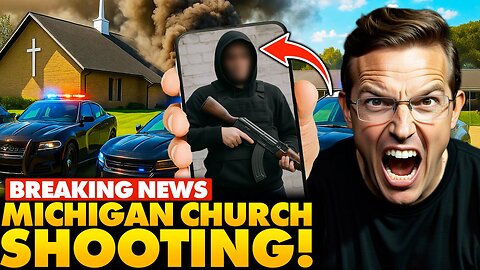 🚨Shooter Opens Fire, Then BURNS Michigan Church | HORRIFIC Attack on Christians ✝️🙏🏻