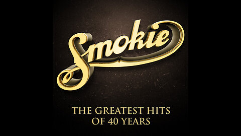 Smokie - The Greatest Hits of 40 Years