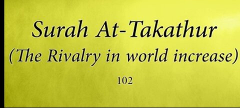 Quran Nazil Surah 16 | Book Surah 102 | Surah At-Takathur | Makki Surah |