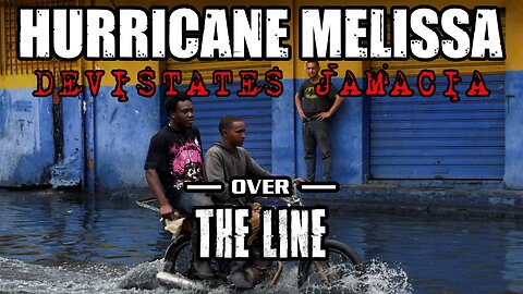 HURRICANE MELISSA DEVISTATES JAMACIA