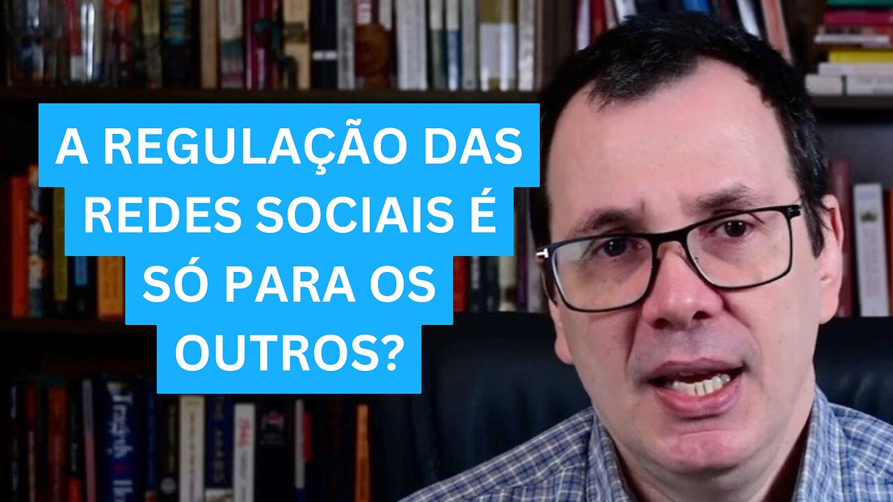 Regulação das Redes Sociais: Ninguém Acha Que Será Censurado