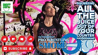 Pro Wrestling Smoke Ep. 21: Squeezing All The Juice Out Of Your Counter Programming
