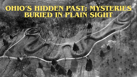 Ohio’s Forbidden History: Ancient Secrets Buried in Plain Sight That They Don’t Want You to Know