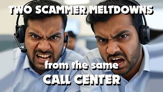 2 Meltdowns from the same Call Center