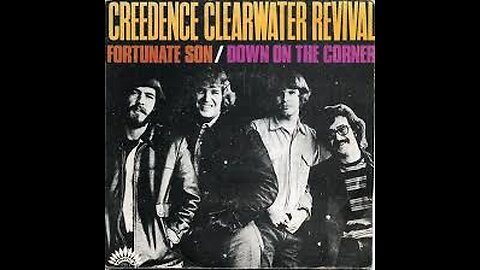 Creedence Clearwater Revival - Fortunate Son