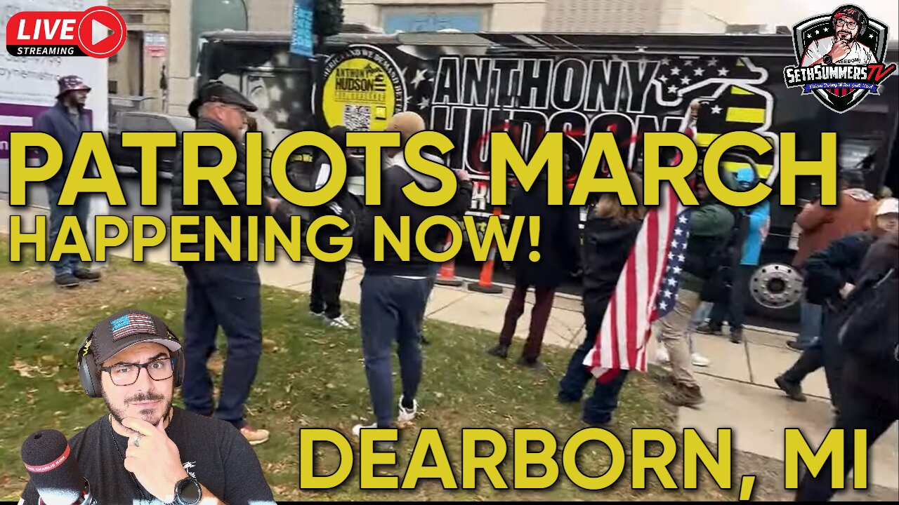 Patriots March Dearborn, MI Anti-Islam LIVE Protest Coverage