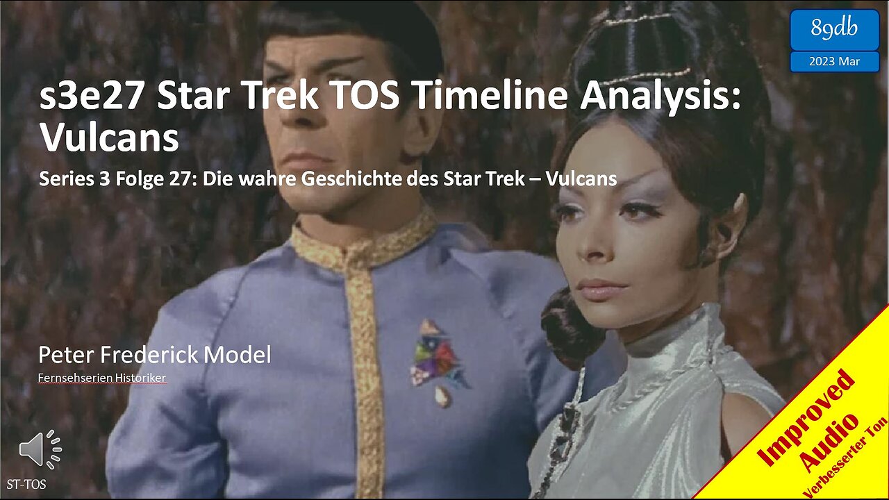 s3e27 Star Trek TOS Timeline Analysis: Vulcans