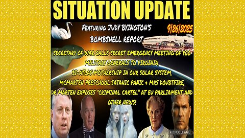 SITUATION UPDATE 9/26/25 - Judy Byington's Bombshell Report! Criminal Cartel