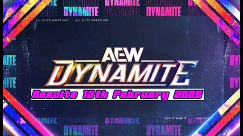 AEW Dynamite Results 12th February 2025