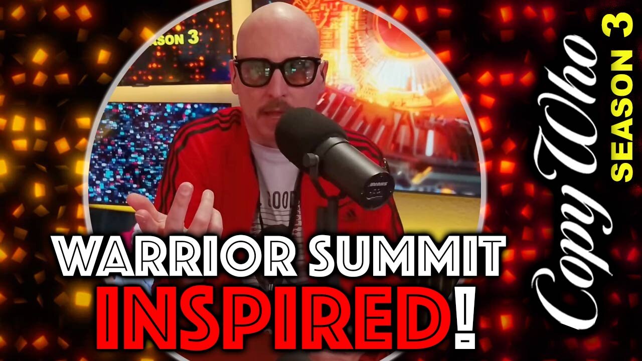 Warrior Summit INSPIRED! CopyWho LIVE clip...