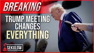 BREAKING: Trump Meeting Changes Everything