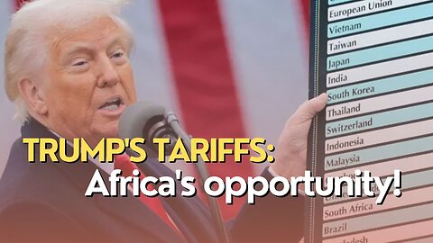 Africa Today: Trump's tariffs: Africa's opportunity!