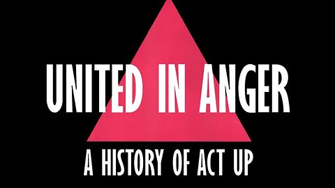 United In Anger: A History of ACT UP (Jim Hubbard, 2012) USA