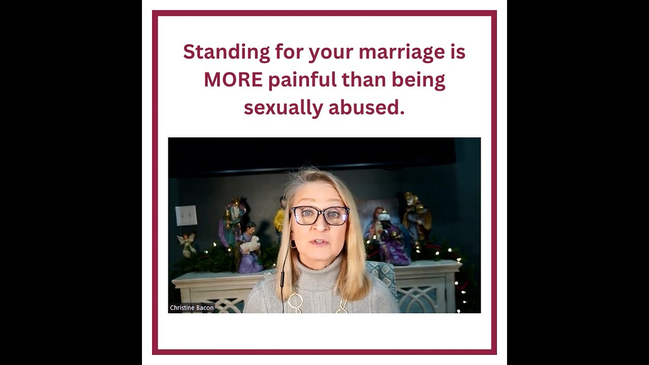 Standing for your marriage is MORE painful than being sexually abused.