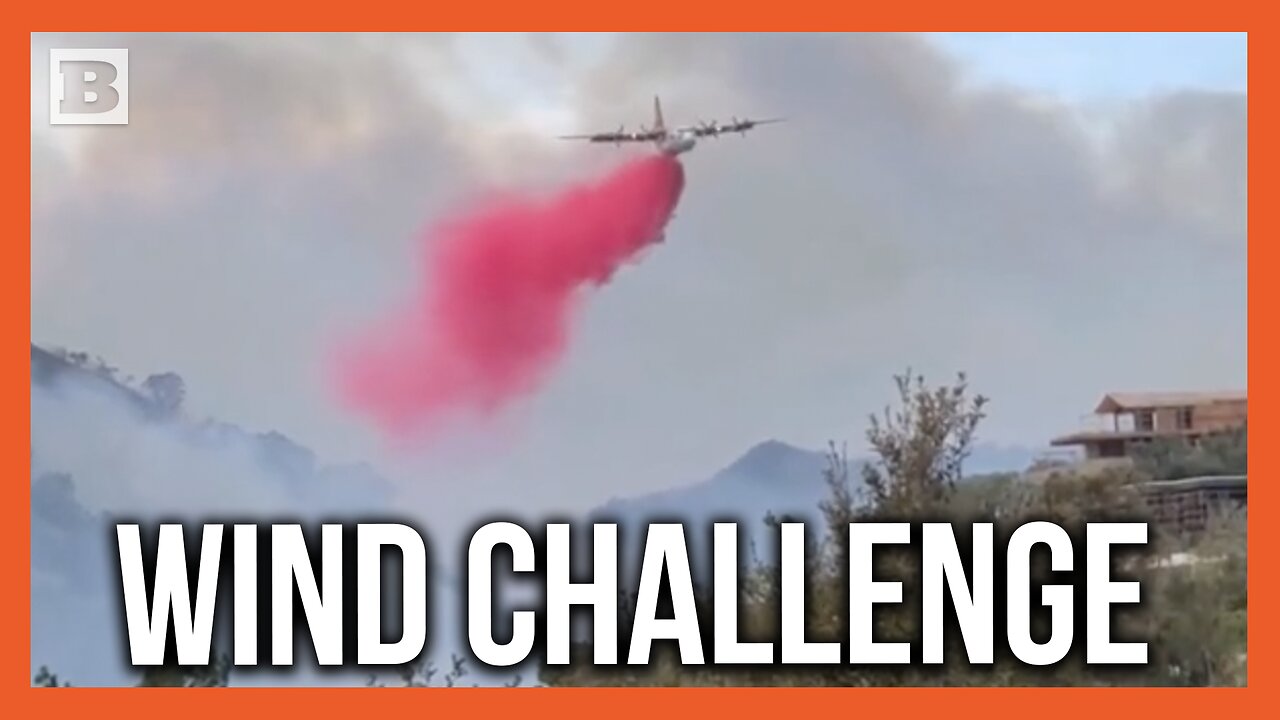 Fire Retardant Dropped by Airtanker Gets Blown Away by Strong Winds