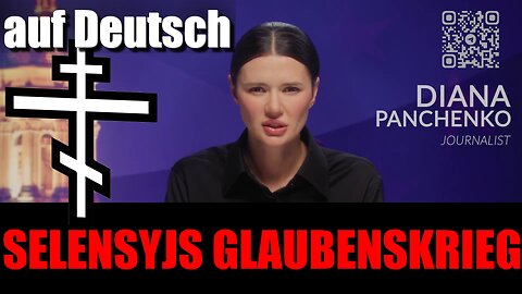 Diana Panchenko auf Deutsch | Überfall des Selenskyj-Regimes auf gläubige orthodoxe Christen