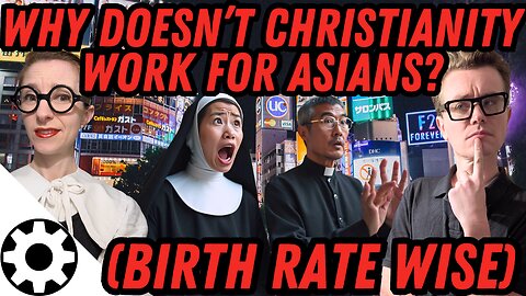 Why Christians Don't Have Babies in East Asia