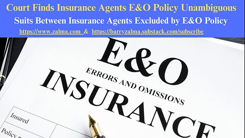 Court Finds Insurance Agents E&O Policy Unambiguous