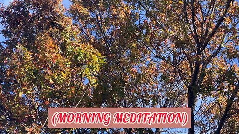 (Morning Meditation Prayers)
