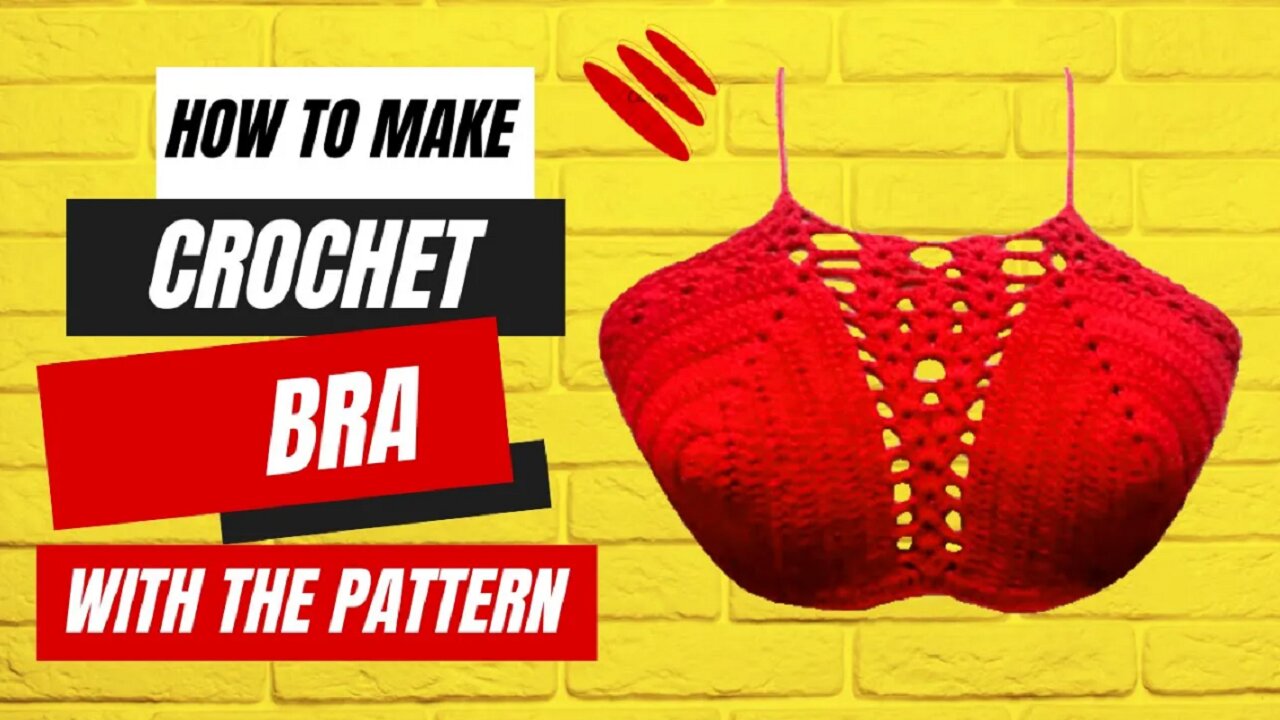 Chic Crochet Bra Crafting: Follow Our Pattern Tutorial!