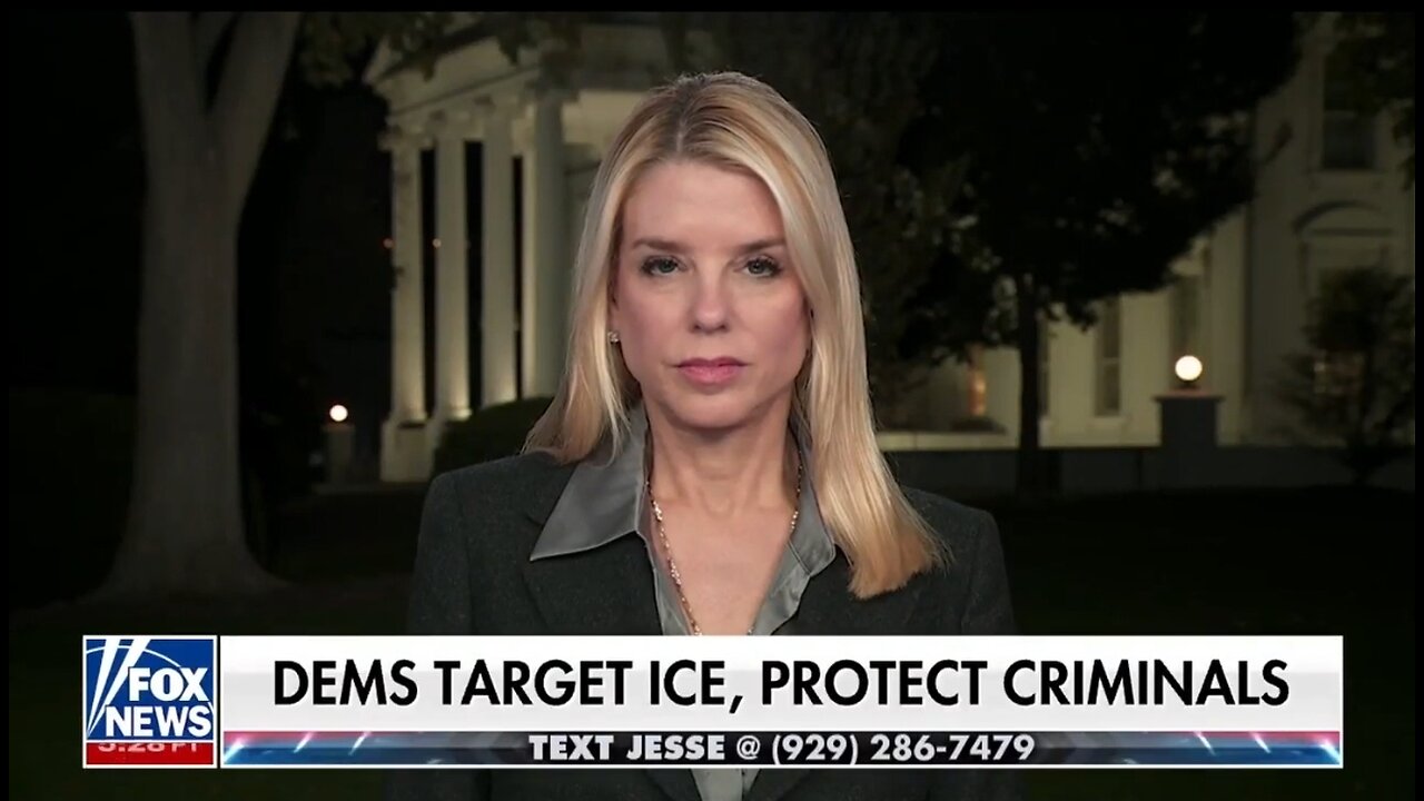 AG Bondi: We're Investigating Politicians Targeting ICE Agents