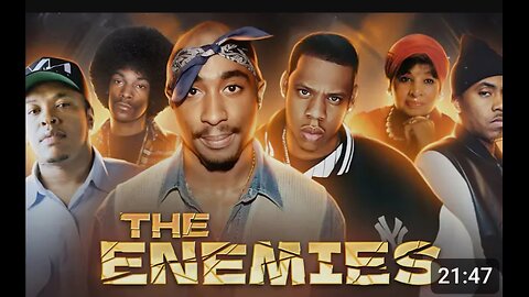 The Enemies. How Pac and friends destroyed relationship.