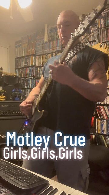 Motley Crue Girls,Girls,Girls