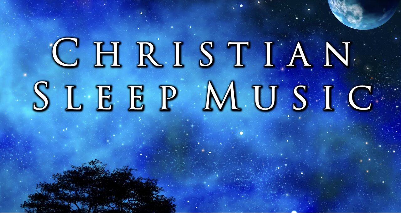 Christian Sleep Music 10 Hours Relaxing Sleep Instrumental Night.