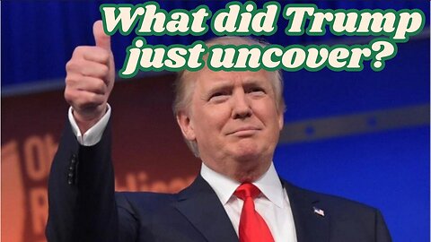 What Did Trump Just Uncover? No One Is Safe From This!!!