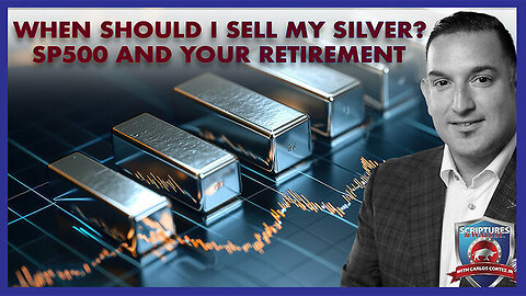 SCRIPTURES AND WALL STREET - WHEN SHOULD I SELL MY SILVER SP500 AND YOUR RETIREMENT