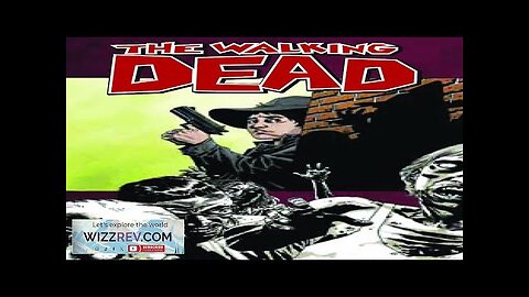 The Walking Dead: Volume 12 Review