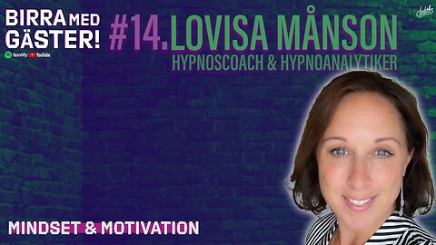 #14 Birra Med Gäster - Hypnoscoach & Hypnoanalytiker