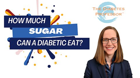 How much sugar can diabetics eat?