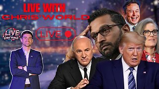 LIVE WITH CHRIS'WORLD - 02/18/2025 - TRUMP SIGNS 3 NEW EXECUTIVE ORDERS & MORE FRAUD EXPOSED