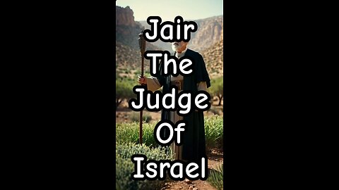 Jair the judge of Israel.