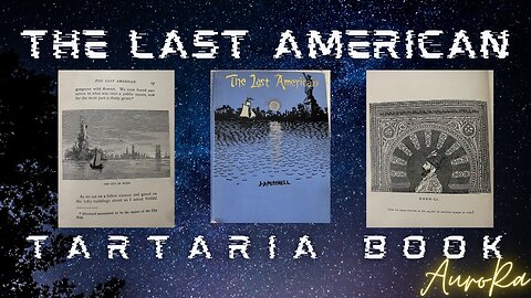 TARTARIA BOOK | The Last American