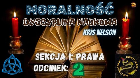 Prawo Naturalne – Nauka o Moralności, sekcja 1: Prawa cz.2