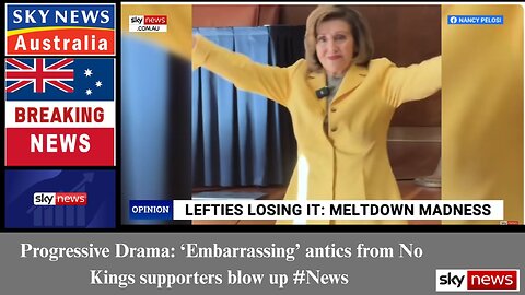 Progressive Drama: ‘Embarrassing’ antics from No Kings supporters blow up #News