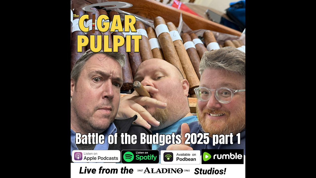 Battle of the Budgets 2025 Part 1