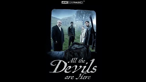 All the Devils Are Here 2025