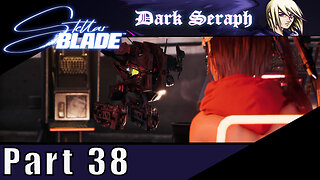 Let's Play, Stellar Blade, Part 38, I Hate Eidos 9,