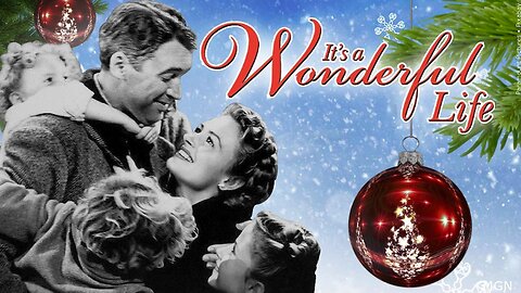 It's a Wonderful Life, 1946 starring James Stewart and Donna Reed