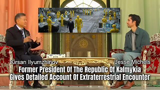 Former President Of The Republic Of Kalmykia Gives Detailed Account Of Extraterrestrial Encounter