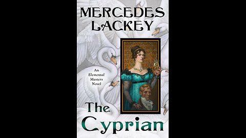 Episode 647: The Cyprian by Mercedes Lackey