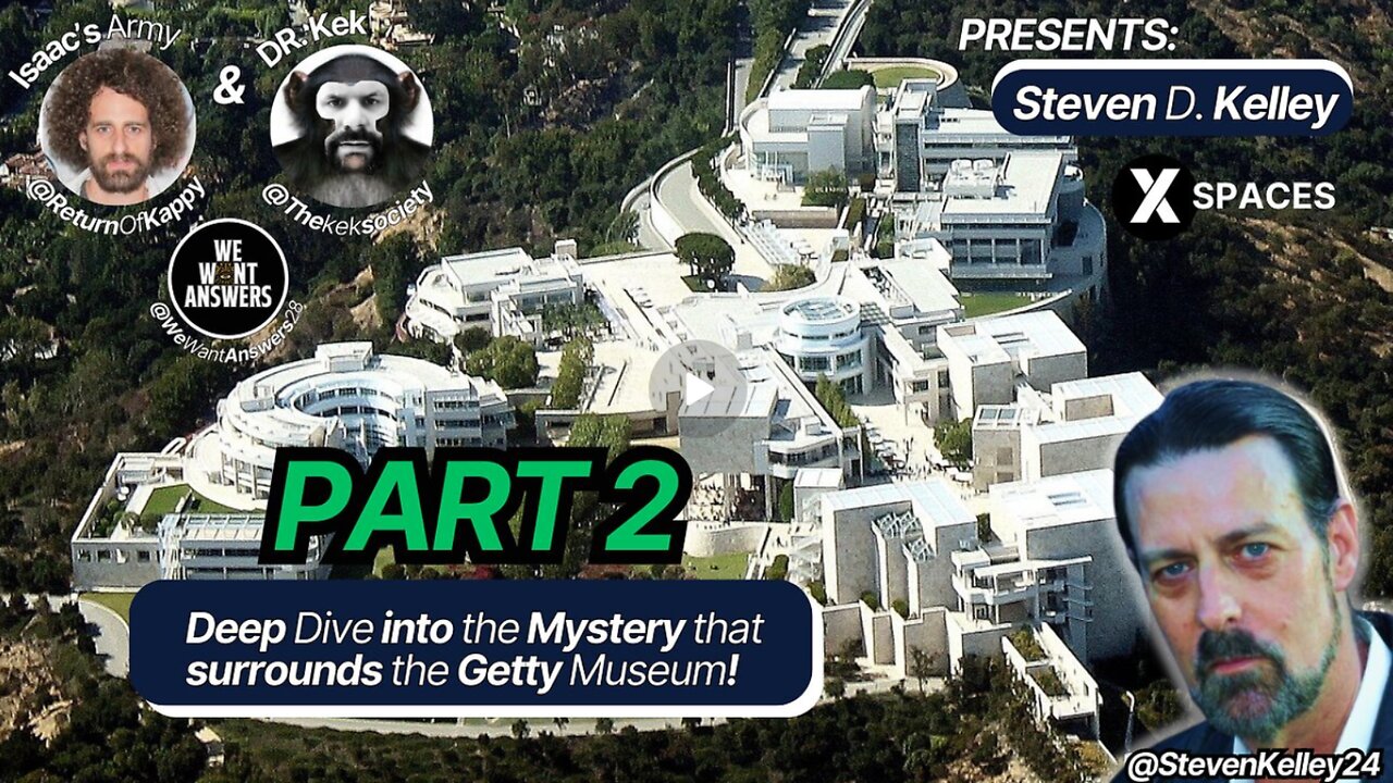 X Spaces - Steven D. Kelley - PART 2 (of 3)