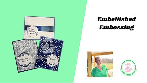 ✨ 3 Ways to Embellish Your Dry Embossing! ✨