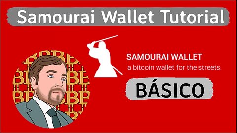 Samourai Wallet Tutorial