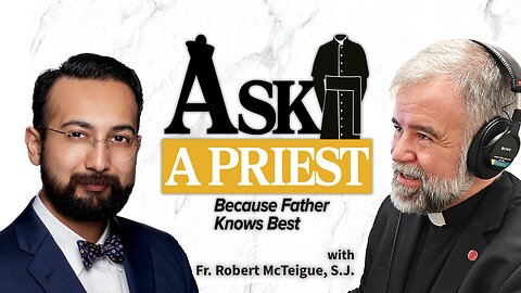 How Can We Apply Virtues in the Modern World? | Fr. McTeigue on Ask a Priest Live