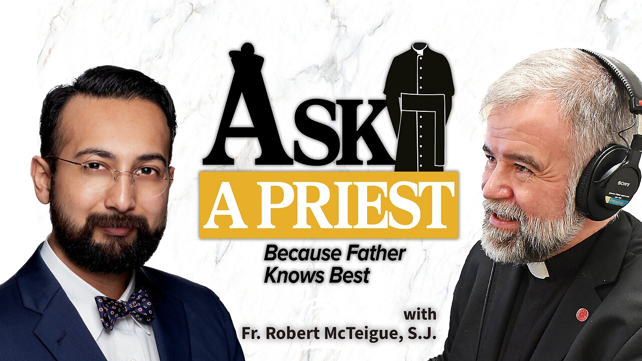 How Can We Apply Virtues in the Modern World? | Fr. McTeigue on Ask a Priest Live